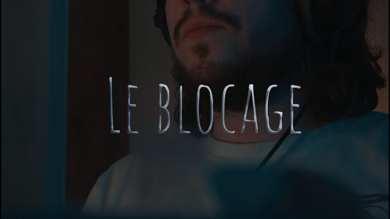 Le blocage (Court métrage)